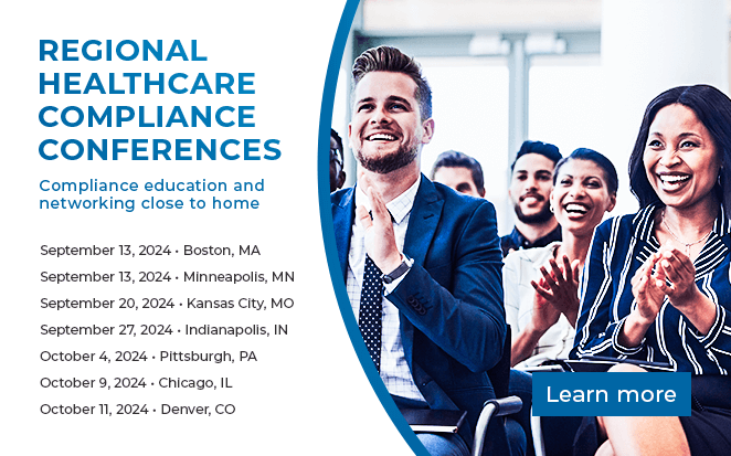 Register for one of our Regional Healthcare Compliance Conferences